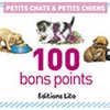 BON POINT ADITIONS LITO PETITS CHATS & PETITS CHIENS TEXTE PADAGOGIQUE AU VERSO 79X57MM BOÎTE 100 UNITAS BON POINT ADITIONS LITO PETITS CHATS & PETITS CHIENS TEXTE PADAGOGIQUE AU VERSO 79X57MM BOÎTE 100 UNITAS