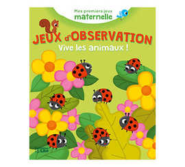 mes-premiers-jeux-maternelle-ditions-lito-jeux-d-observation-vive-les-animaux-24-pages-195x235mm