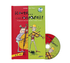 livre-cd-aditions-fuzeau-acout-e-c-est-pas-pareil-6-7-ans-14-comparaisons-sonores-musique